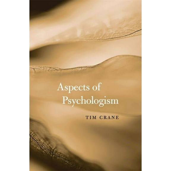Aspects of Psychologism (Hardcover)