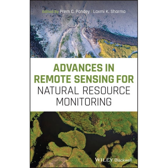 Advances in Remote Sensing for Natural Resource Monitoring, (Hardcover)