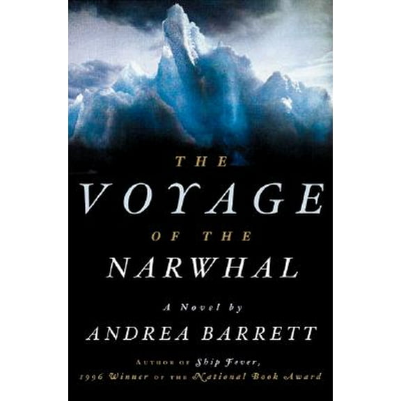 The Voyage of the Narwhal (Hardcover)