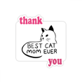 thumbnail image 1 of Best Cat Mom Ever Quote DIY Design Thank You Stickers Quote Grateful, 1 of 3