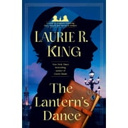 Mary Russell and Sherlock Holmes: The Lantern's Dance : A novel of suspense featuring Mary Russell and Sherlock Holmes (Series #18) (Hardcover)