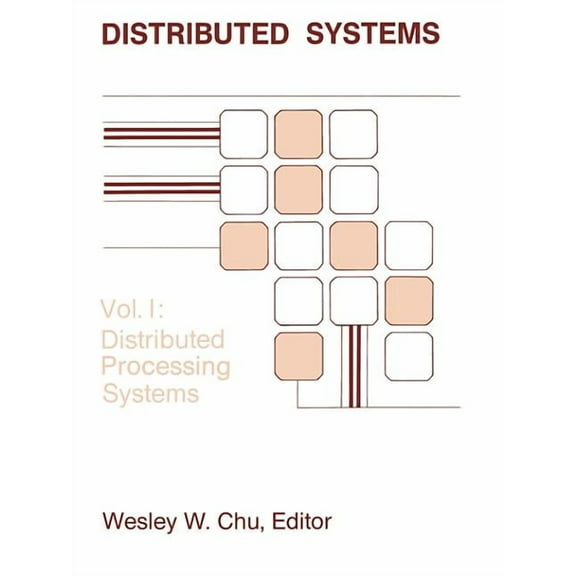 Distributed Systems: Distributed Processing Systems (Paperback)