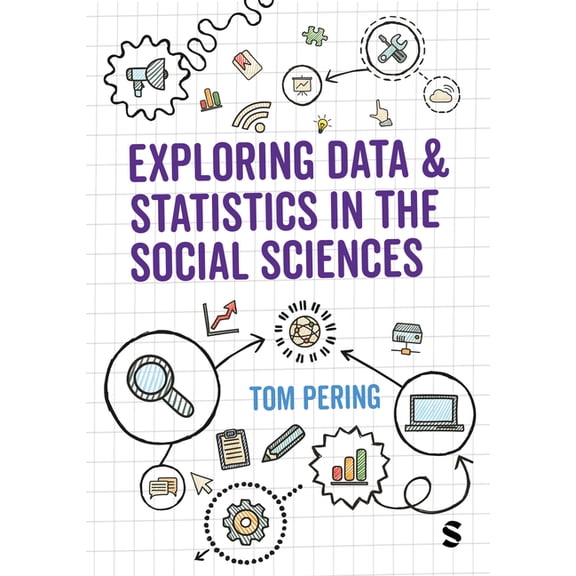 Exploring Data and Statistics in the Social Sciences, (Paperback)