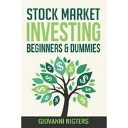Stock Market Investing Beginners & Dummies (Paperback)