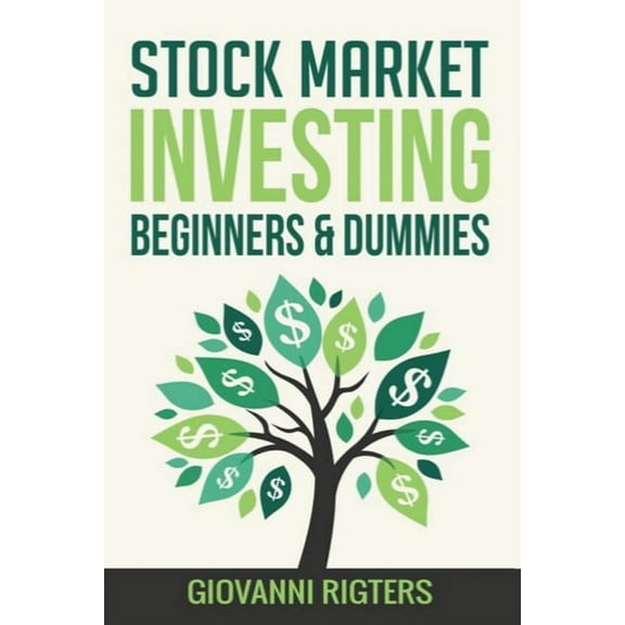 Stock Market Investing Beginners & Dummies, (Paperback)