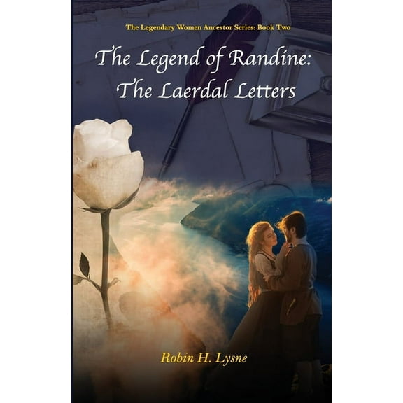 The Legend of Randine: The Laerdal Letters, (Paperback)
