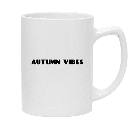 

Autumn Vibes - 14oz Ceramic White Statesman Coffee Mug White