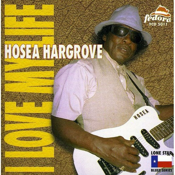 Hosea Hargrove - Love My Life - Blues - CD
