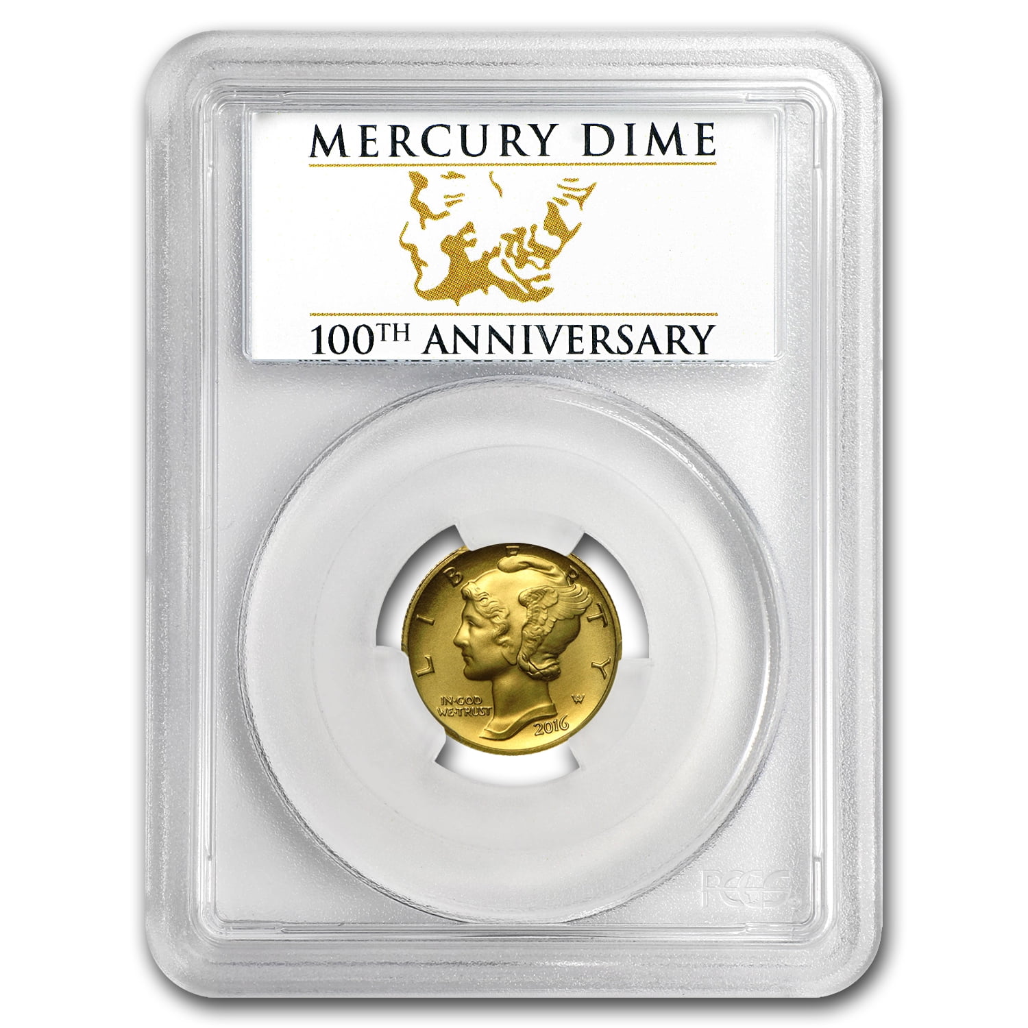 2016-W 10c Gold Mercury Dime Centennial .9999 1/10 oz PCGS SP70 100th Ann. 