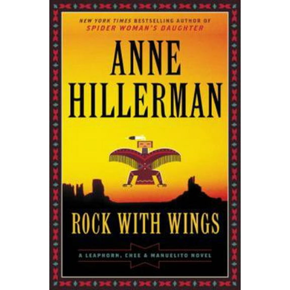 Pre-Owned Rock with Wings: A Leaphorn, Chee & Manuelito Novel (Hardcover) 0062270516 9780062270511