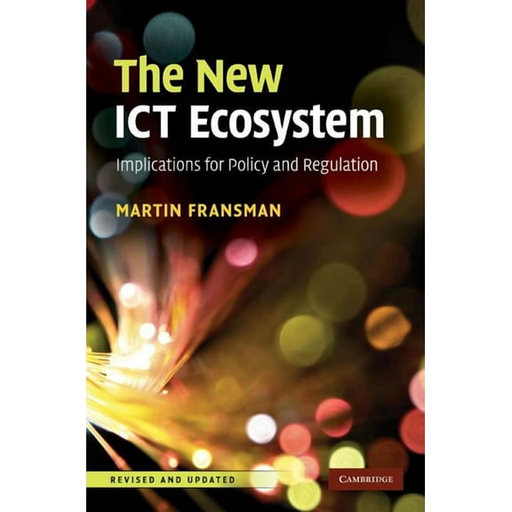 The New ICT Ecosystem, (Hardcover)