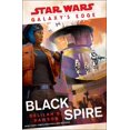 thumbnail image 1 of Pre-Owned Galaxy's Edge: Black Spire (Star Wars) (Hardcover) 0593128389 9780593128381, 1 of 1