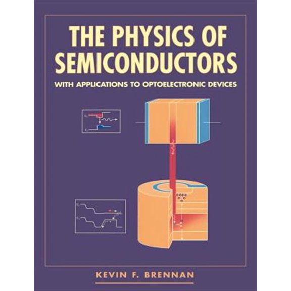 Pre-Owned The Physics of Semiconductors : With Applications to Optoelectronic Devices (Paperback) 9780521596626