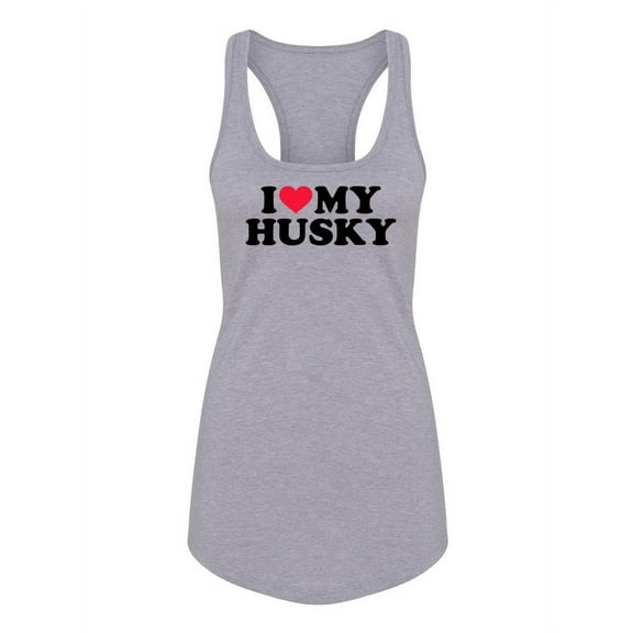 I Love My Husky! Tank Women -Image by Shutterstock, Female Medium