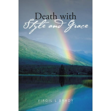 Death with Style and Grace (Paperback)