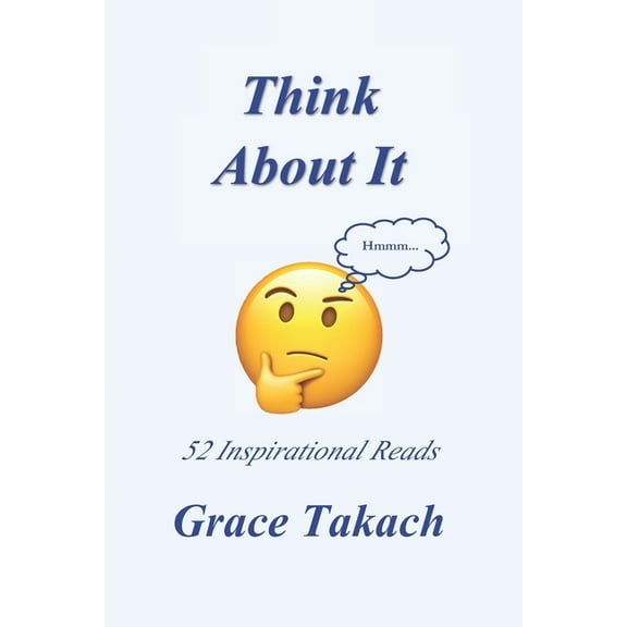 Think About It: 52 Inspirational Reads (Paperback)