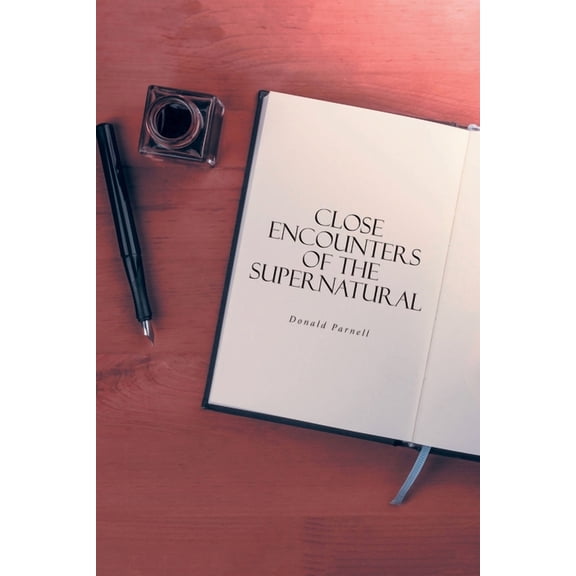 Close Encounters of the Supernatural, (Paperback)