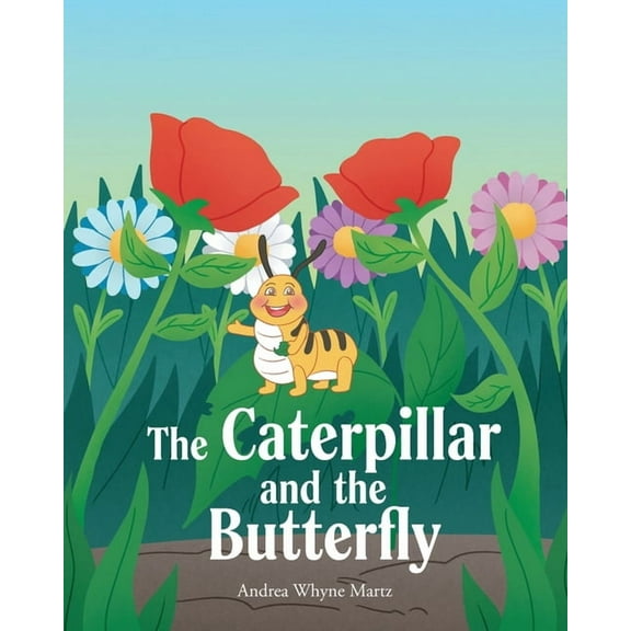 The Caterpillar and the Butterfly, (Paperback)