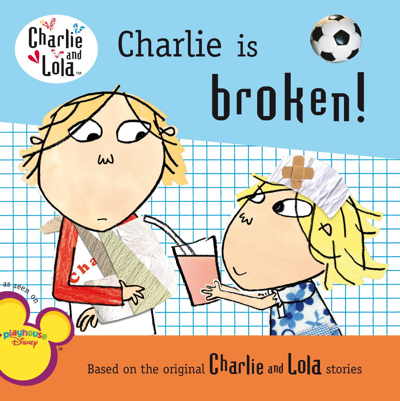 Charlie And Lola 8x8 Charlie Is Broken Paperback