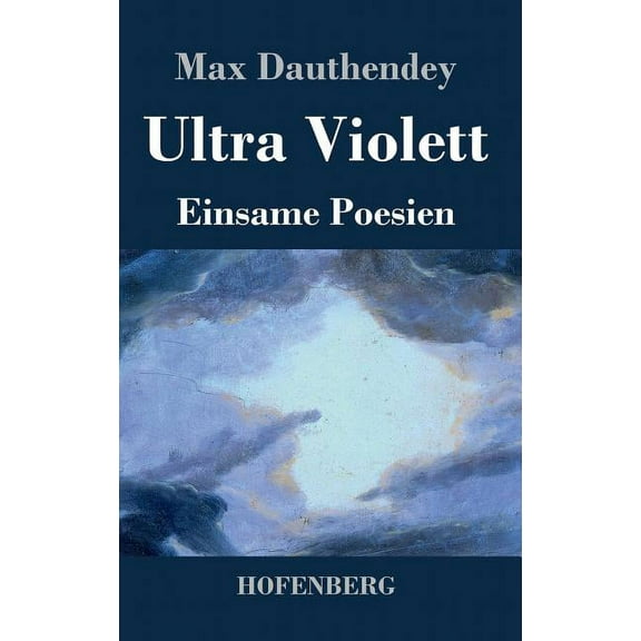 Ultra Violett: Einsame Poesien (Hardcover)