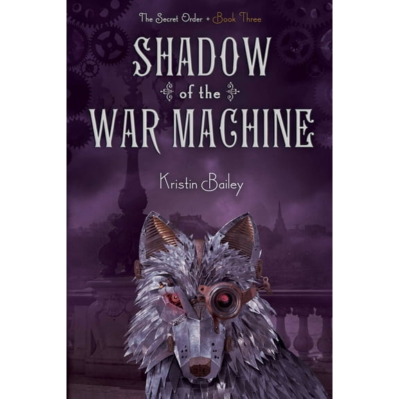 The Secret Order: Shadow of the War Machine (Series #3) (Paperback)