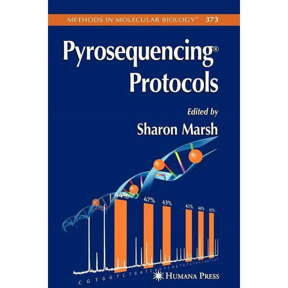 Methods in Molecular Biology Pyrosequencing Protocols, Book 373, (Paperback)