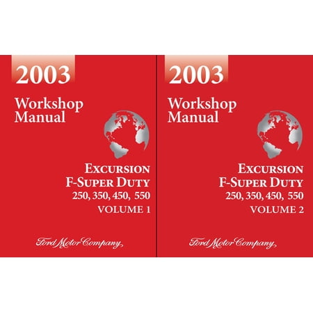 Detroit Iron OEM 2003 Ford F-Super Duty 250 350 450 550 & Excursion Workshop Manual