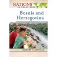 thumbnail image 1 of Nations in Transition (Facts on File): Bosnia and Herzegovina (Hardcover), 1 of 1