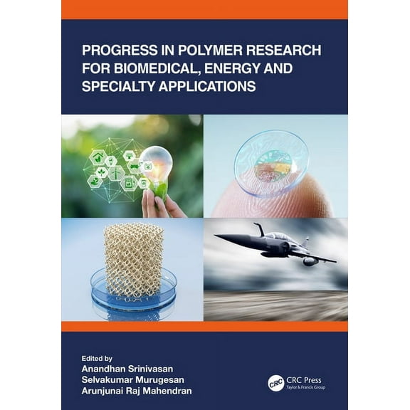 Progress in Polymer Research for Biomedical, Energy and Specialty Applications, (Hardcover)