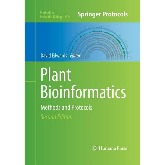 Methods in Molecular Biology Plant Bioinformatics: Methods and Protocols, Book 1374, (Paperback)