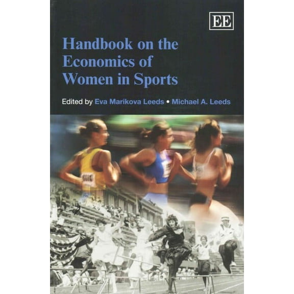 Handbook on the Economics of Women in Sports