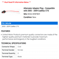 thumbnail image 2 of Alternator Adapter Plug - Compatible with 2005 - 2009 Cadillac CTS 2006 2007 2008, 2 of 2