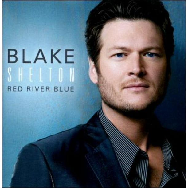Blake Shelton Red River Blue CD