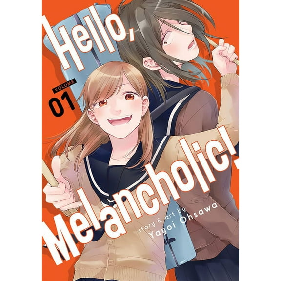Hello, Melancholic! Hello, Melancholic! Vol. 1, (Paperback)