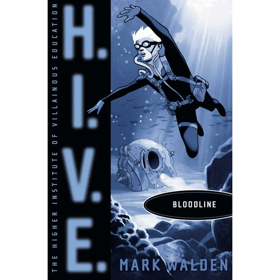 H.I.V.E. Bloodline, Book 9, (Paperback)
