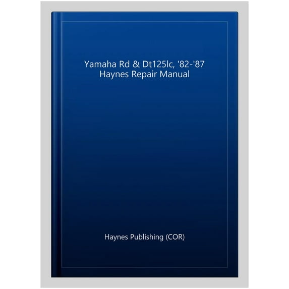 Pre-Owned Yamaha RD & DT125 LC (82-87) Haynes Repair Manual ^