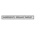 thumbnail image 4 of Great Value Organic Parsley Flakes, 0.3 oz, 4 of 8