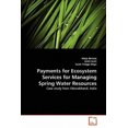 thumbnail image 2 of Payments for Ecosystem Services for Managing Spring Water Resources, 2 of 2