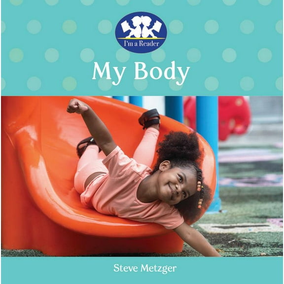 I'm a Reader My Body, (Board Book)