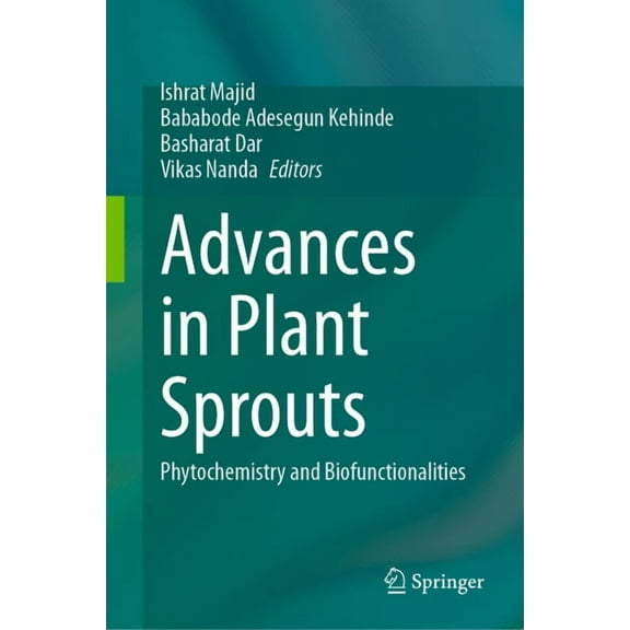 Advances in Plant Sprouts: Phytochemistry and Biofunctionalities, (Hardcover)