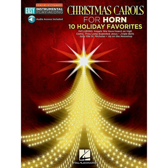 Christmas Carols - 10 Holiday Favorites: Horn Easy Instrumental Play-Along Book with Online Audio Tracks