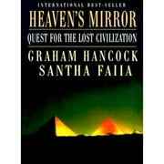 Pre-Owned Heaven's Mirror: Quest for the Lost Civilization (Paperback 9780609804773) by Graham Hancock