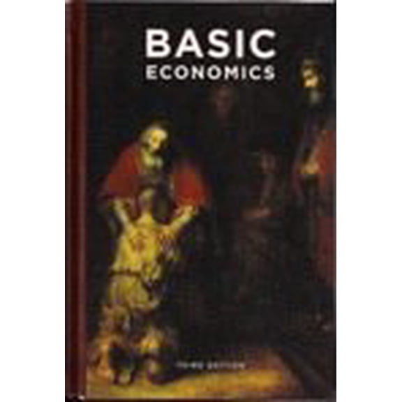 Pre-Owned Basic Economics (Hardcover) 0972740120 9780972740128