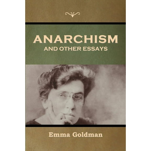Anarchism and Other Essays, (Paperback)