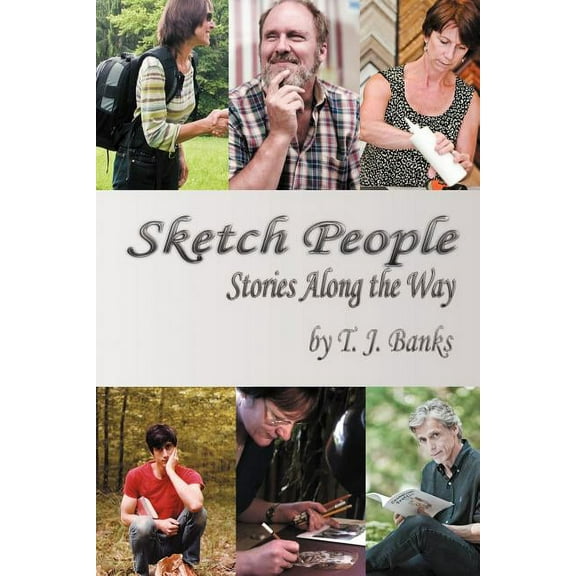 Sketch People: Stories Along the Way (Paperback)