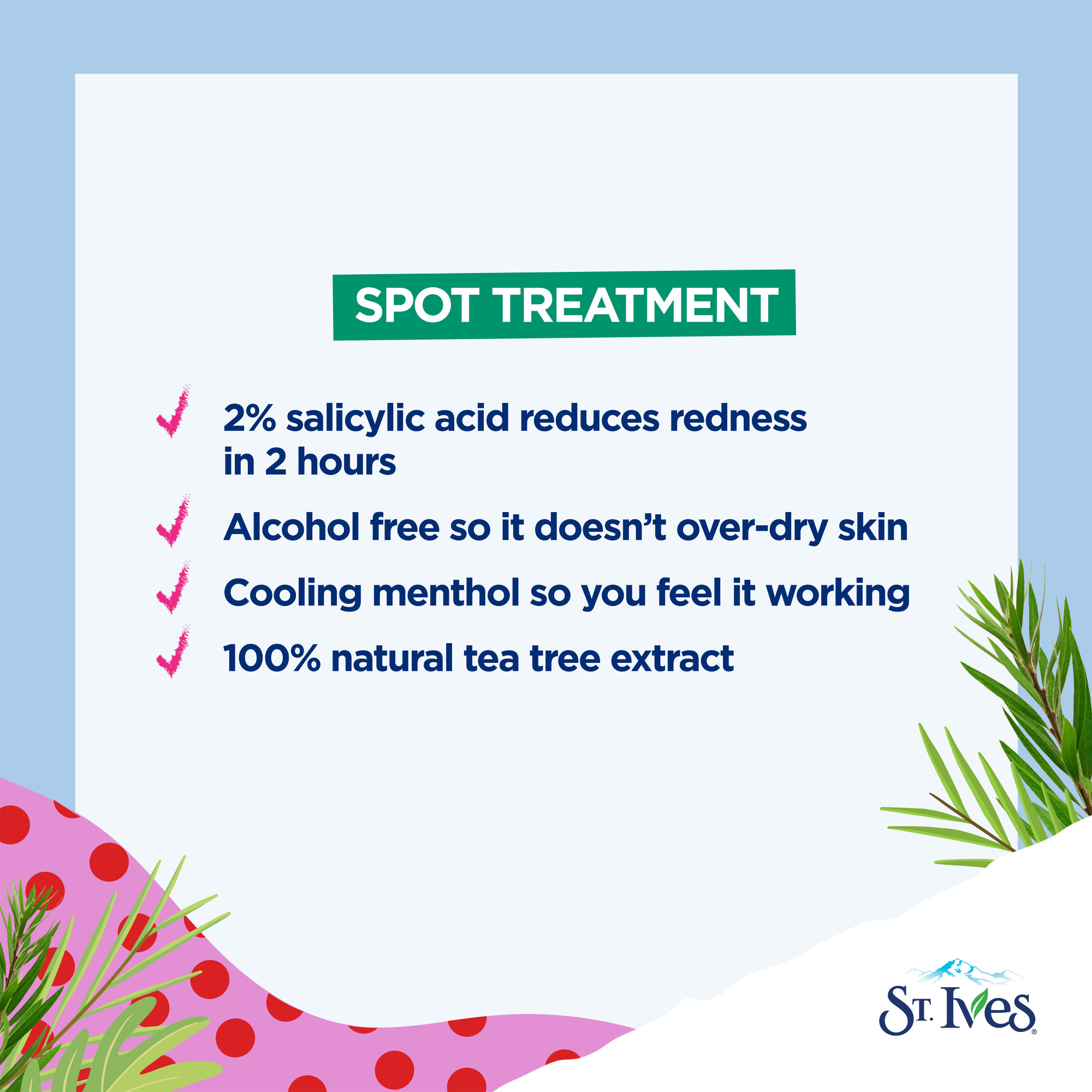 St. Ives Solutions Spot Treatment For Blemish Redness Reduction Acne Control Made with 2% Salicylic Acid and 100% Natural Tea Tree Extract 0.75 oz - image 6 of 16