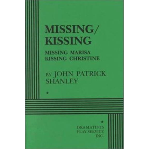 Pre-Owned Missing/Kissing: Missing Marisa, Kissing Christine (Paperback) 082221590X 9780822215905