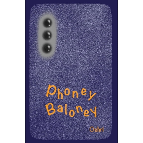 Phoney Baloney, (Paperback)