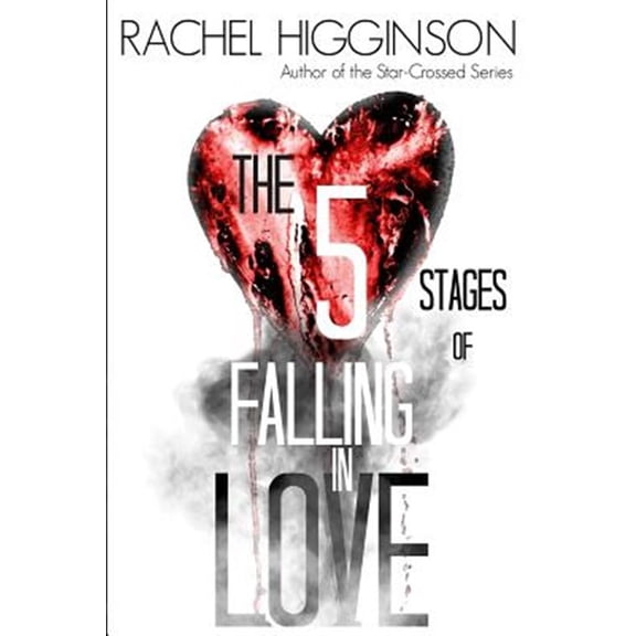 Pre-Owned The Five Stages of Falling in Love Paperback