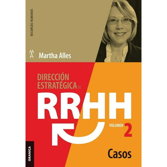 Dirección estratégica de RRHH Vol II - Casos (3ra ed.) (Paperback)